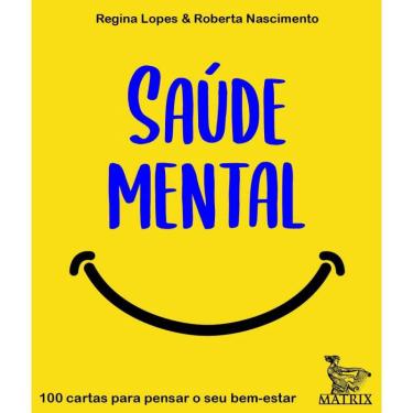 Imagem de Saúde mental: 100 cartas para pensar o sei bem-estar