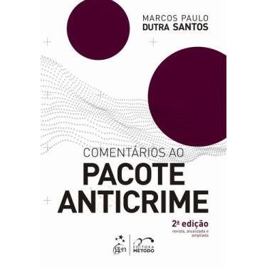 Imagem de Livro - Comentários ao Pacote Anticrime - 2ª Edição 2022