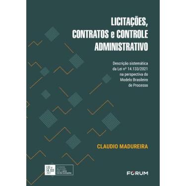 Imagem de Livro - Licitações, Contratos e Controle Administrativo