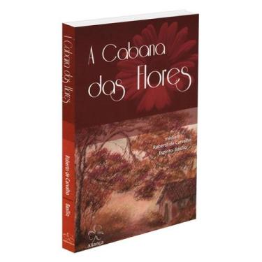 Imagem de A Cabana das Flores - ALIANA