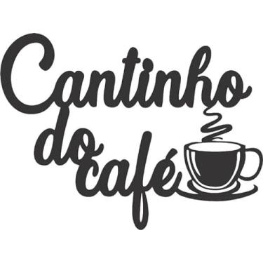 Imagem de Cantinho Do Café Decoração Cozinha Placa Mdf 3mm Preto Ambiente Conforto Decoração Copa Cafeteria lazer Sofisticado