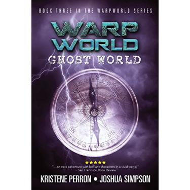 Imagem de Warpworld: Ghost World (English Edition)