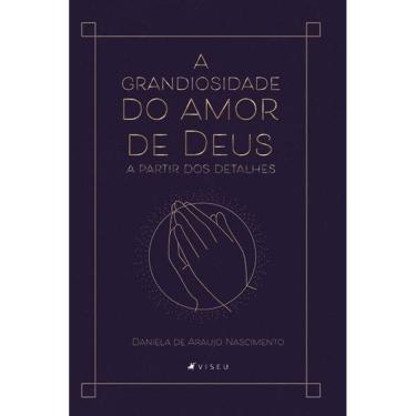 Imagem de A grandiosidade do amor de Deus a partir dos detalhes