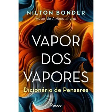 Imagem de Vapor dos vapores: Dicionário de pensares