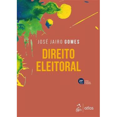Imagem de Livro - Direito Eleitoral - 21ª Edição 2025