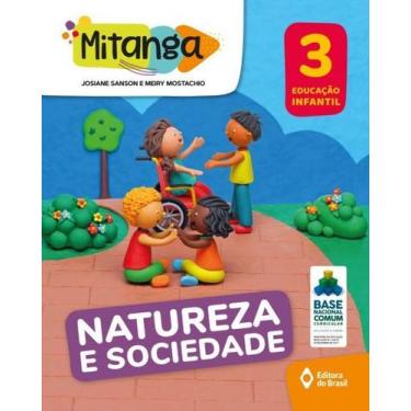 Imagem de Livro - Mitanga Natureza e sociedade - Educação infantil - 3