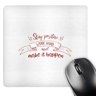 Imagem de 3dRose Tipografia motivacional moderna - mouse pad rígido Stay Positive Work (mp_275112_1)
