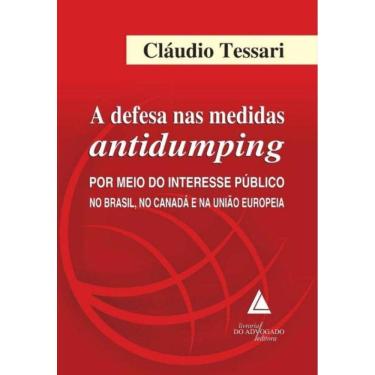 Imagem de Defesa Nas Medidas Antidumping, A