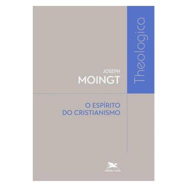 Imagem de O Espírito Do Cristianismo