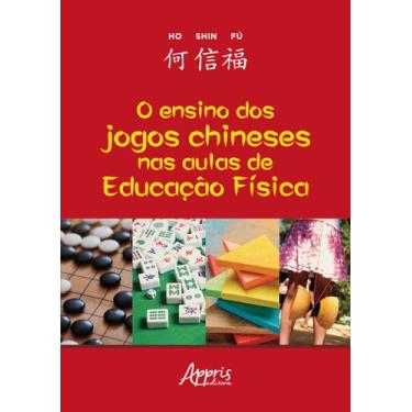 Imagem de Livro - O Ensino Dos Jogos Chineses Nas Aulas De Educação Física
