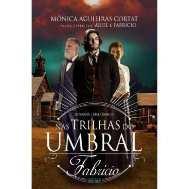 Imagem de Nas Trilhas Do Umbral - Fabrício