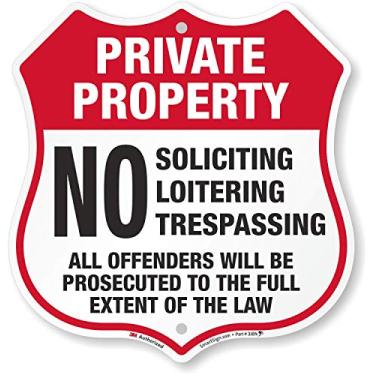 Imagem de SmartSign Placa de propriedade privada, No Soliciting No Loitering No Trespassing Sign - All Offenders Prosecuted | 30.5 cm x 29.2 cm 3M EG Reflective Aluminum Metal, Shield Shape, Made in USA