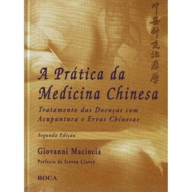 Imagem de Pratica Da Medicina Chinesa - Tratamento Das Doenc