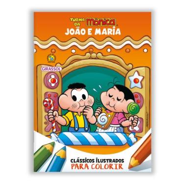 Imagem de Livro - Turma da Mônica - Clássicos Ilustrados para Colorir: João e Ma