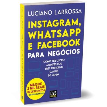 Imagem de Instagram, Whatsapp E Facebook Para Négocios + Marca Página - Dvs Edit