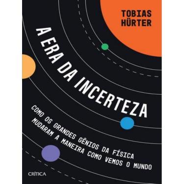 Imagem de Era Da Incerteza, A