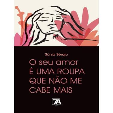 Imagem de O Seu Amor É Uma Roupa Que Não Me Cabe Mais