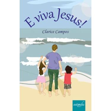 Imagem de E Viva Jesus!