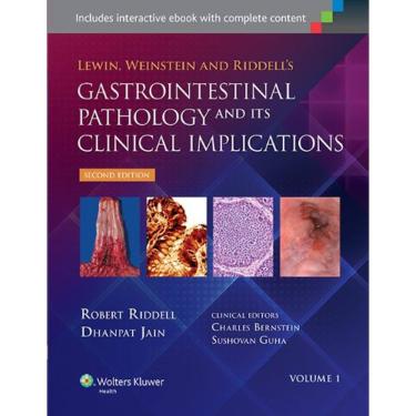 Imagem de Lewin Weinstein And Riddells Gastrointestinal Pathology And Its Clinical