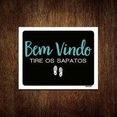Imagem de Kit 5 Placas Decorativa - Bem Vindo Tire Os Sapatos - Sinalico.Com