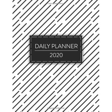 Imagem de 2020 Daily Planner: Daily Planner With Hourly Schedule 15 Minute Interval, Weekly Layout With Space For Notes, Each Month Calendar View At A Glance. Monday To Sunday. Modern Minimalist Cover