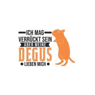 Imagem de Degu Notizbuch: Ich mag verrückt sein Aber meine Degus lieben mich / 6x9 Zoll / 120 karierte Seiten