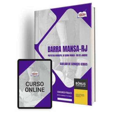 Imagem de Apostila Prefeitura de Barra Mansa - RJ 2024 - Auxiliar de Serviços Ge