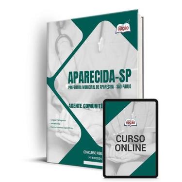 Imagem de Apostila Prefeitura de Aparecida - SP 2024 - Agente Comunitário de Saú