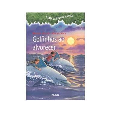 Imagem de Livro - A Casa da Árvore Mágica - Golfinhos do Alvorecer - Volume 9