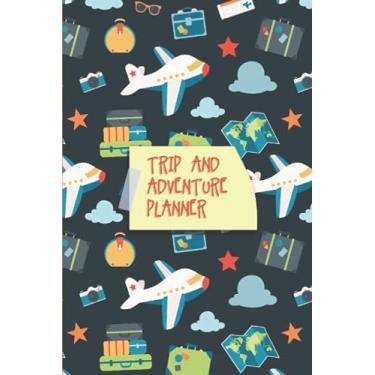 Imagem de Trip and Adventure Planner: Travel Journal with Prompts for Adults - Keepsake for Recording Your Memories from Your Journeys - Track Travel, Pre-Trip ... Memorable Events - Planes and Suitcases Cover