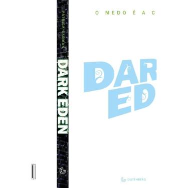 Imagem de Dark Eden   O medo é a cura