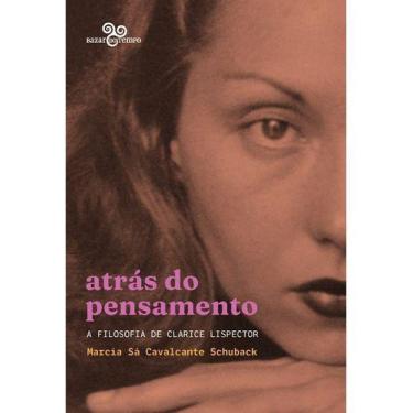 Imagem de Atrás do Pensamento - A Filosofia de Clarice Lispector - BAZAR DO TEMP