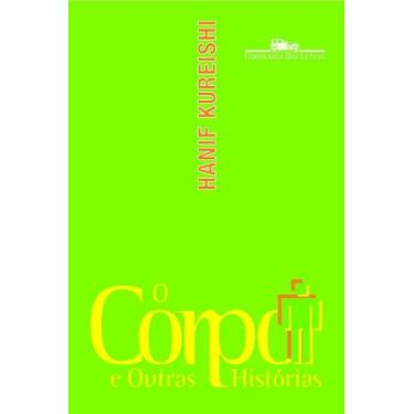 Imagem de Corpo e Outras Historias, O - Companhia das Letras