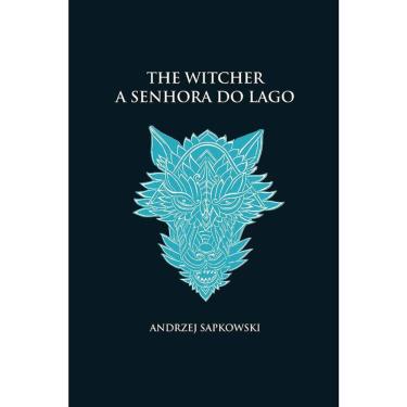 Imagem de The Witcher - Vol 07 - A Senhora Do Lago - Capa Dura