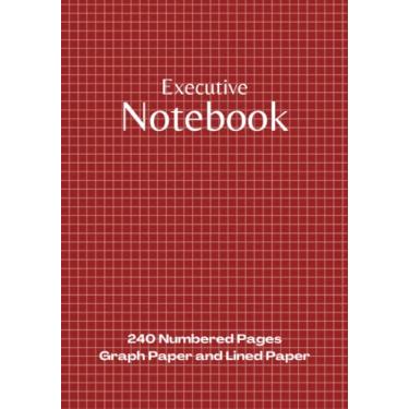 Imagem de Executive Graph Paper Notebook: Project Workbook with 240 Numbered Pages Ruled Line Dot Journal Paper and 5x5 Graph Paper | 7" x 10" Executive Size | PLUS Contacts Pages | For Ideas, Notes, Sketches