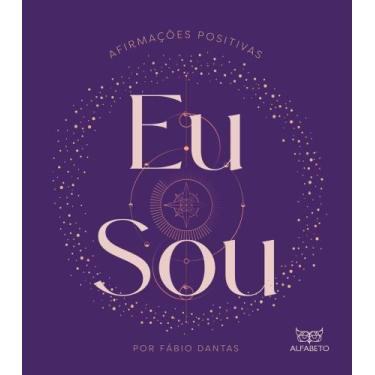 Imagem de Eu Sou - Afirmações Positivas - ALFABETO, 3