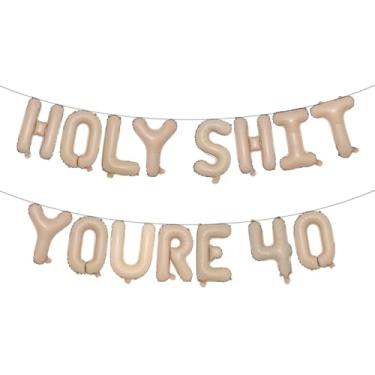 Imagem de Holy Shit You're 40 Balloon Banner, multicolorido, brilhante, engraçado, adulto, feliz aniversário de 40 anos, suprimentos de decoração (HOLY SHIT YOURE 40 Caramelo)