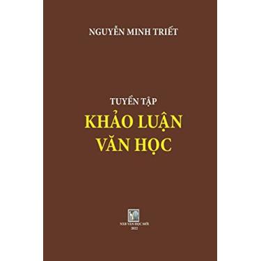 Imagem de Tuyen Tap Khao Luan Van Hoc: NGUYEN MINH TRIET_soft cover