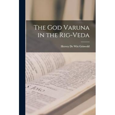 Imagem de The God Varuna in the Rig-Veda