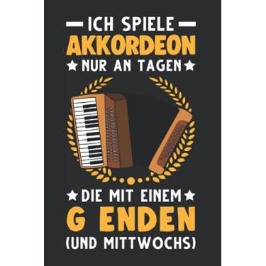 Imagem de Akkordeonist Tagesplaner: Akkordeon Spruch Ziehharmonika Akkordeonist/Kalender 2022 / Wochenplaner Tagesplaner Planer/Planungsbuch To-Do-Liste / 6x9 Zoll / 100 ausfüllbare Seiten