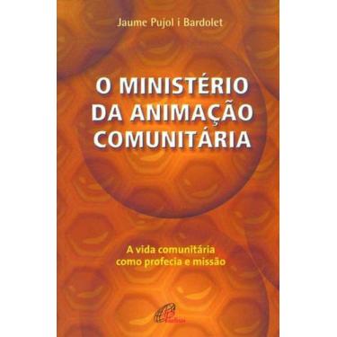 Imagem de Livro - O ministério da animação comunitária