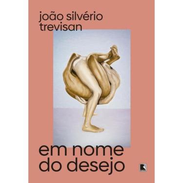 Imagem de Em nome do desejo