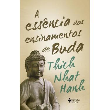 Imagem de Livro - A essência dos ensinamentos de Buda