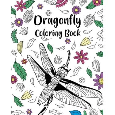 Imagem de Dragonfly Coloring Book: Adult Crafts & Hobbies Zentangle Coloring Books, Floral Mandala Pages