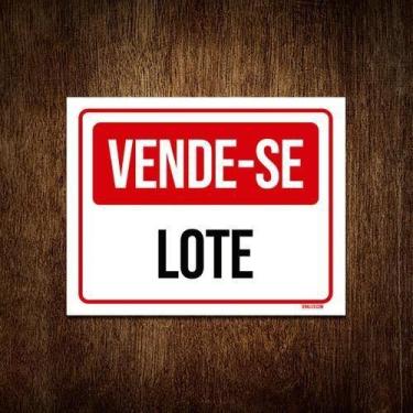Imagem de Placa Sinalização - Vende-Se Lote 18X23 - Sinalizo
