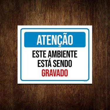 Imagem de Placa Sinalização - Atenção Ambiente Sendo Filmado 36X46 - Sinalizo