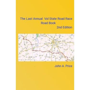 Imagem de Livro The Last Annual Vol State Road Race Road Book, 2ª edição