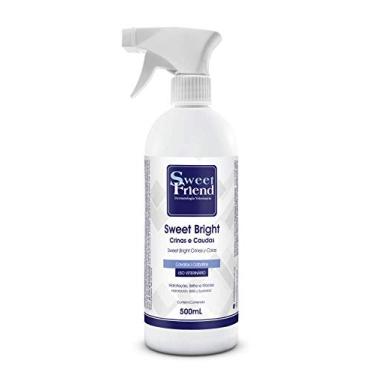 Imagem de Abrilhantador Crinas e Caudas Sweet Bright - Cavalos - Sweet Friend 500ml