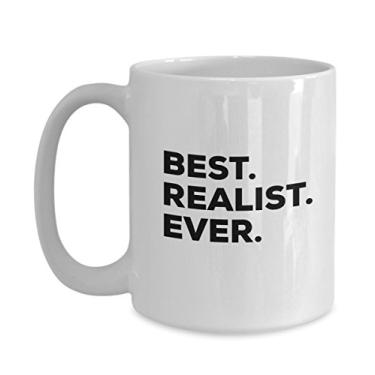 Imagem de Presentes para Realistas – Caneca de café The Best Realist Ever – Ideia de presente inovadora – Realismo – Filho Filho Pai pessoas – Engraçado – Para um presente