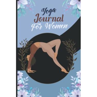 Imagem de Yoga Journal for Women: Yoga Mindfulness Journal | Meditation Yoga Weekly and Monthly Planner